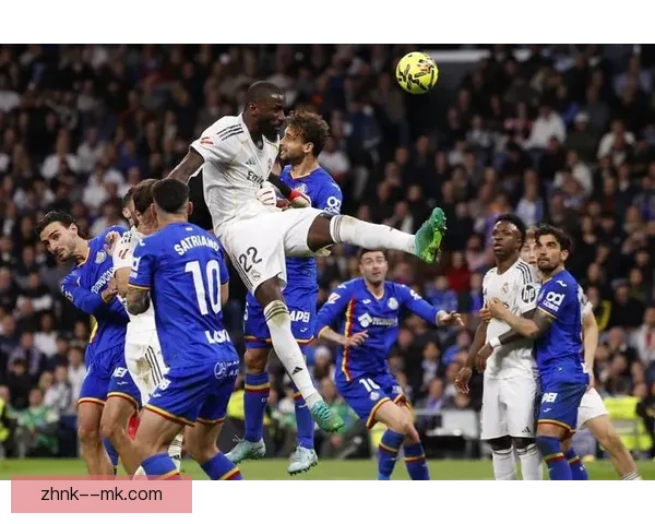 吕迪格对阵国米表现透视其在西甲攻防体系中的关键影响力